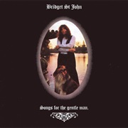 Bridget St. John - Songs for the Gentle Man