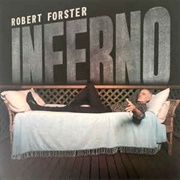 Robert Forster: Inferno