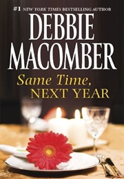 Same Time, Next Year (Debbie Macomber)