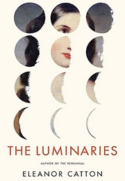 The Luminaries (Eleanor Catton)