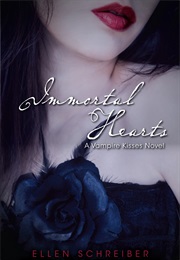 Immortal Hearts (Vampire Kisses, #9) (Ellen Schreiber)
