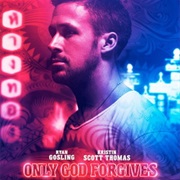 Only God Forgives