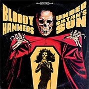 Bloody Hammers - Under Satan's Sun