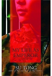 My Life as Emperor (Su Tong)