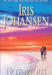 Notorious (Iris Johansen)