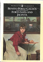 Fortunata and Jacinta (Benito Pérez Galdós)