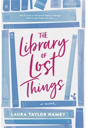 The Library of Lost Things (Laura Taylor Namey)