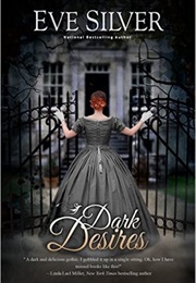 Dark Desires (Eve Silver)