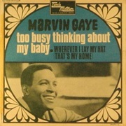 Too Busy Thinking About My Baby - Marvin Gaye