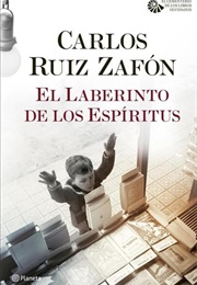 The Labyrinth of Spirits (Carlos Ruiz Zafon)