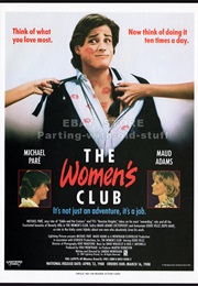 The Women&#39;s Club (1987)