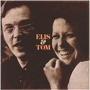 Elis Regina & Tom Jobim – Elis & Tom