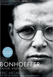 Bonhoeffer (Eric Metaxas)
