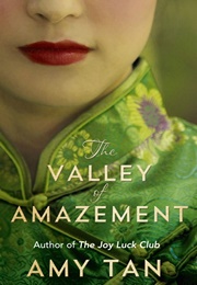 The Valley of Amazement (Amy Tan)