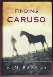 Finding Caruso (Kim Barnes)