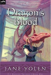 Dragon&#39;s Blood (Jane Yolen)