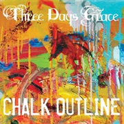 Chalk Outline - Three Days Grace