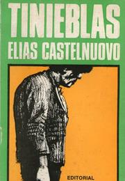 Tinieblas, by Elías Castelnuovo