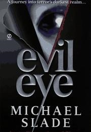 Evil Eye (Michael Slade)