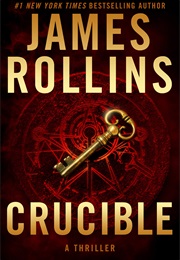 Crucible (James Rollins)