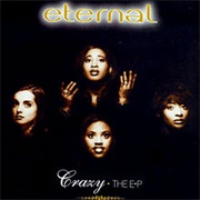 Eternal - Crazy