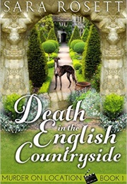 Death in the English Countryside (Sara Rosett)