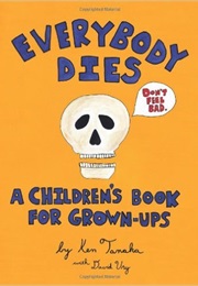 Everybody Dies (Ken Tanaka)