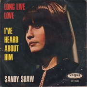 Long Live Love - Sandie Shaw