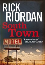 Southtown (Rick Riordan)