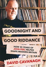 Good Night and Good Riddance (Dave Cavanagh)