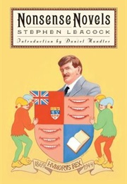Nonsense Novels (Stephen Leacock)
