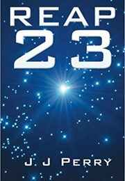 Reap 23 (JJ Perry)