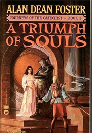 A Triumph of Souls (Alan Dean Foster)
