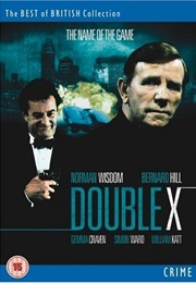 Double X the Name of the Game (1992)