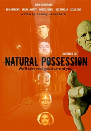 Natural Possession: Director's Cut (2008)