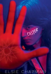 Caster (Elsie Chapman)