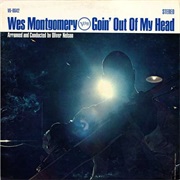 Wes Montgomery - Goin' Out of My Head