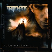 Intense - As Our Army Grows