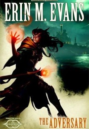 The Adversary (Erin M. Evans)