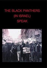 The Black Panthers (In Israel) Speak (2002)