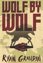 Wolf by Wolf #1 (Ryan Graudin)