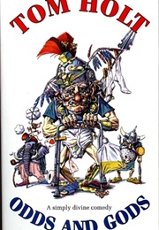 Odds and Gods (Tom Holt)