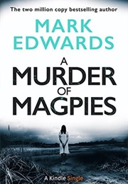 A Murder of Magpies (Mark Edwards)