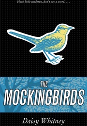 The Mockingbirds (Daisy Whitney)