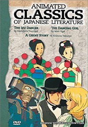 Animated Classics of Japanese Literature: The Izu Dancer (1986)