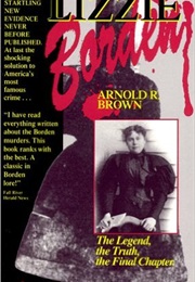 Lizzie Borden (Arnold Brown)