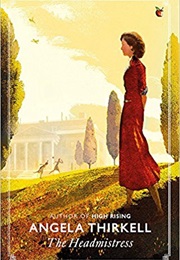 The Headmistress (Angela Thirkell)