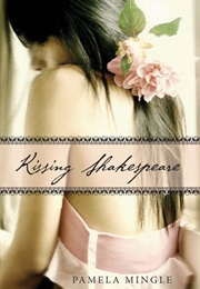 Kissing Shakespeare (Pamela Mingle)