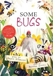 Some Bugs (Angela Diterlizzi)
