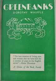 Greenbanks (Dorothy Whipple)